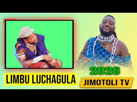 LIMBU LUCHAGULA 2026 AUDIO BY Jimotoli TV