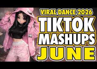  New Tiktok Mashup 2026 Philippines Party Music Viral Dance Trends June 14th