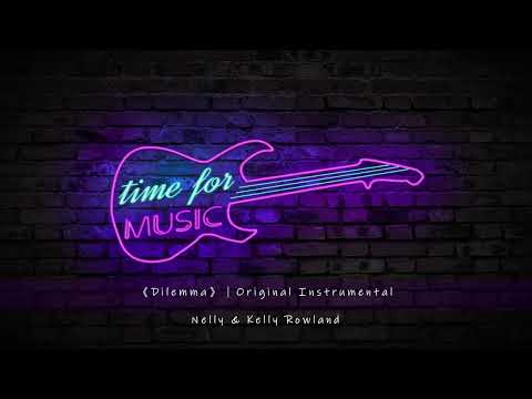 Dilemma Original Instrumental Nelly Kelly Rowland