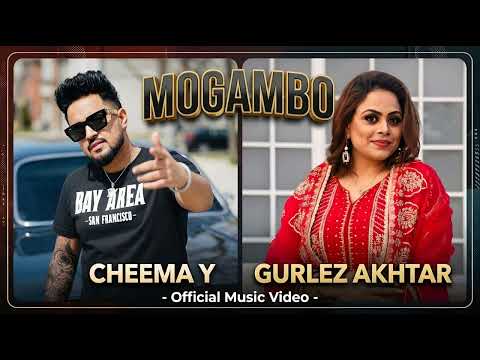 Mogambo Cheema Y Gurlez Akhtar New Punjabi Song 2026 Mogambo Cheema Y Gurlez Akhtar New Punjabi Song 2026