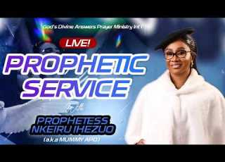 PROPHETIC SERVICE WED 22cd July 2026 GDAM