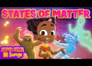  States Of Matter Super Sema Kids Songs