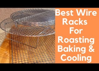  Best Wire Racks For Roasting Baking And Cooling