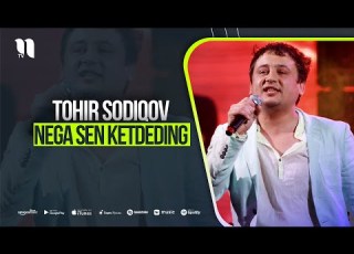  Tohir Sodiqov Nega Sen Ketdeding Music Version