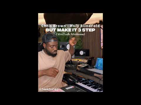 Chris Brown Nektunez Holy Blindfold Nektunez Remix