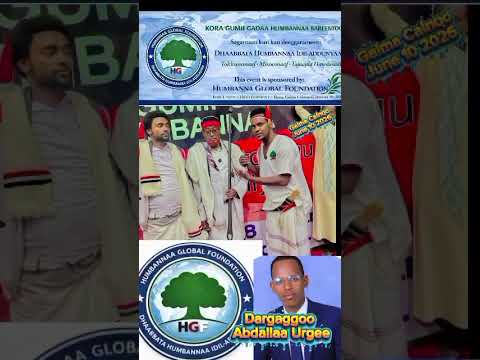 Walaloo Abdalla Urgii Ilmaan Humbannaatiif Gumaache 10 01 2026 Walaloo Abdalla Urgii Ilmaan Humbannaatiif Gumaache 10 01 2026