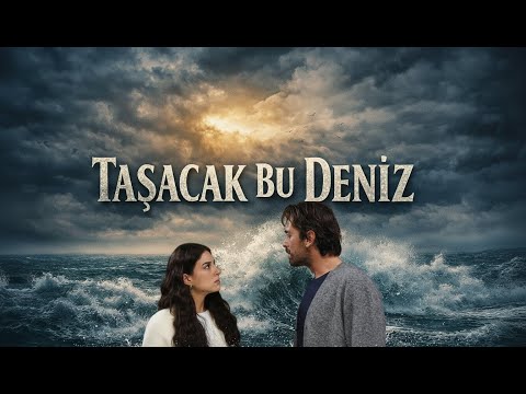 Song May Your Soul Be Well This Sea Will Overflow Series Translated SENUN CANUN SAĞ OLSUN