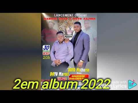 DOTO MATHURIN ET DOTO MARCEL 2em Album 2022 EKPO HOMÈ