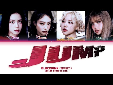 BLACKPINK 뛰어 JUMP Color Coded Lyrics