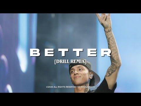 Better Drill Remix 2026 By IsholaBeatz