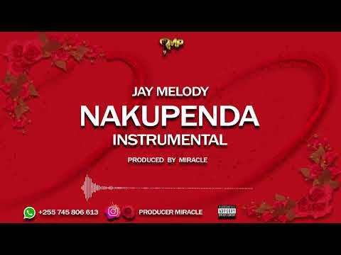 Jay Melody Nakupenda Instrumental Prod By Miracle