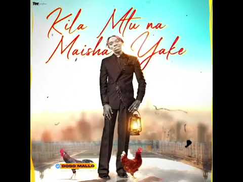 Kila Mtu Na Maisha Yake Officiali Audio
