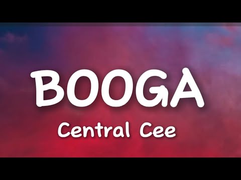 Central Cee BOOGA Lyrics