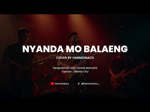 NYANDA MO BALAENG COVER BY HARMONIACS