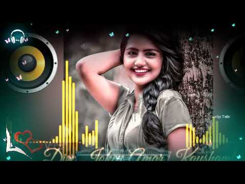 Meri Pass Ek Dil Tha Vah Bhi Tumen Chura Liya Hard Bass Dj Remix Songs