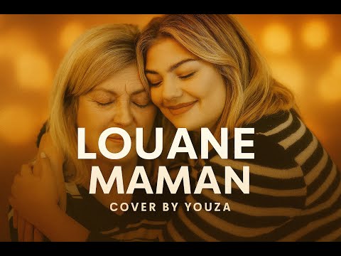 Louane Maman Reprise Cover By YOUZA