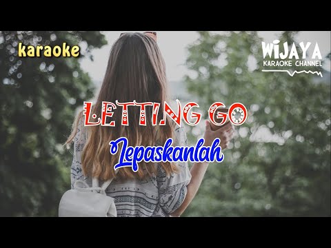 LETTING GO 伴奏 Lepaskanlah No Vocal LETTING GO 伴奏 Lepaskanlah No Vocal