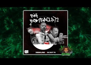 Deekline M Dot R Big Bombaclat Original Mix