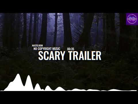 Scary Royalty Free Cinematic Trailer Music For Creators