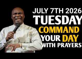  TUESDAY 7TH JULY 2026 START YOUR TUESDAY WITH PRAYER SPIRITUAL PRAYER BY APOSTLE JOSHUA SELMAN