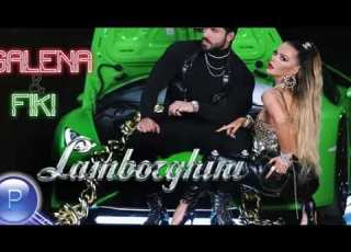 Fiki Ft Galena Lamborghini Ofificial Video