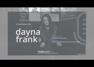  Ep 64 Tour Management 101 A Discussion With Dayna Frank President Of Niva First Ave