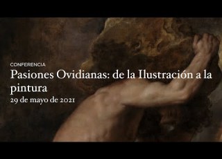  Conferencia Pasiones Ovidianas De La Ilustración A La Pintura Por Fátima Díez Platas
