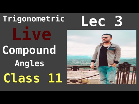 Class 11 Ncert Introduction OF EX 3 3 Lec 3 Trigonometric Functions Chapter 3 Math