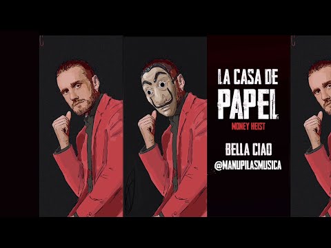 Manu Pilas Original Full V Bella Ciao LA CASA DE PAPEL