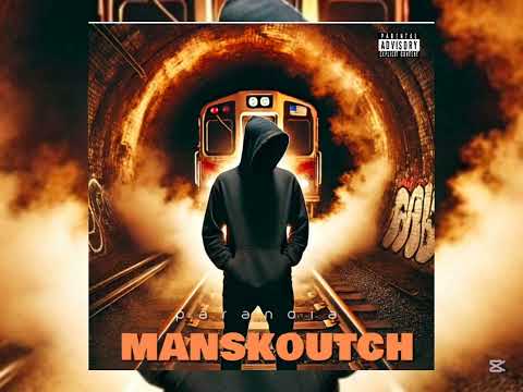 PARANOIA Manskoutch Audio Official