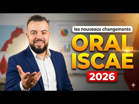 Oral ISCAE Cycle Grande école 2026 Les Nouveaux Changements
