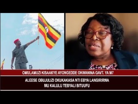 Omulamuzi Kisakye Ayongedde Okuwanika Gavt Ya M7