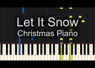 Let It Snow Piano Tutorial Synthesia