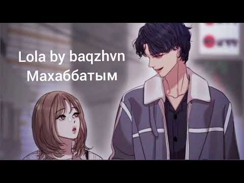 Lola Muhabbatim Qazaq Version By Baqzhvn Ai Cover