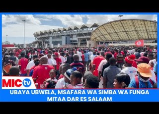  UBAYA UBWELA MSAFARA WA SIMBA WA FUNGA MITAA DAR ES SALAAM