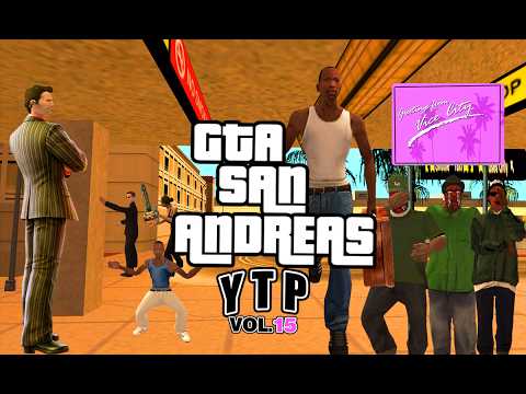 GTA SA YTP VOL 15