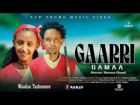 Waadaa Tashoomee Gaarri Gamaa New Oromo Music 2026