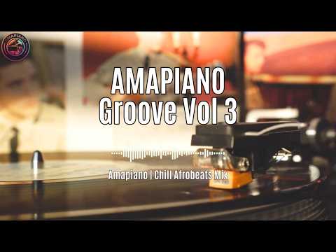 Amapiano Grooves Soulful Afro Piano Fusion Chill Afrobeats Soul 1 Hour Mix 2026