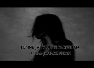 TUMNE JAB ZULF E PARESHAN USTAD JAFFAR HUSSAIN X REVOBEATS GHAZAL