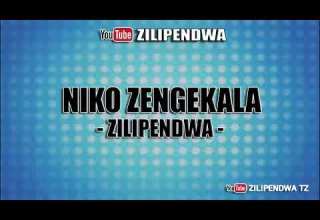 Zilipendwa Niko Zengekala Mtoto Jacky 