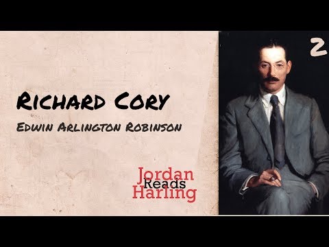 Richard Cory Edwin Arlington Robinson Poem Reading Jordan Harling Reads