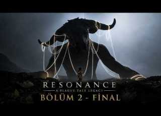 FİNAL KARANLIĞIN KALBİ RESONANCE A PLAGUE TALE LEGACY TÜRKÇE BÖLÜM 2
