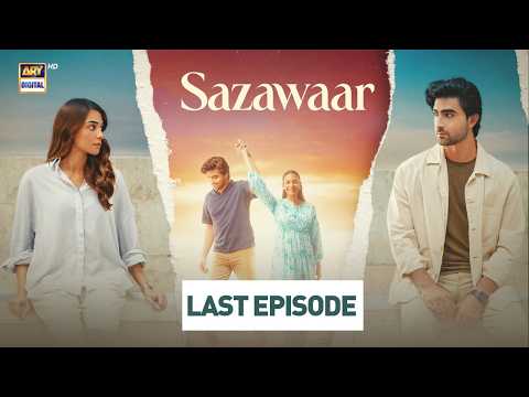 Sazawaar Last Episode 65 29 MARCH 2026 ENG SUB Khaqan Shahnawaz Alishba Khan ARY Digital