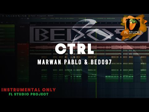 MARWAN PABLO CTRL Instrumental Only By BEDO97 مروان بابلو كنترول موسيقي فقط