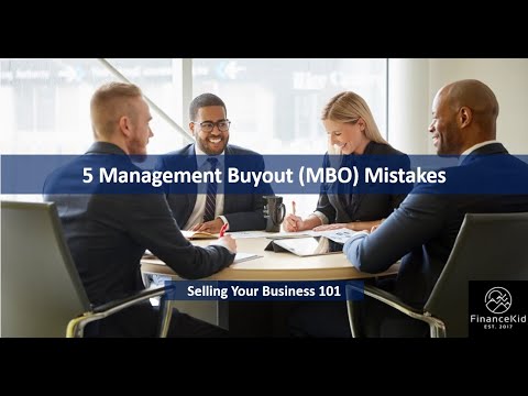 5 Mistakes In Management Buyout MBO M A Transactions