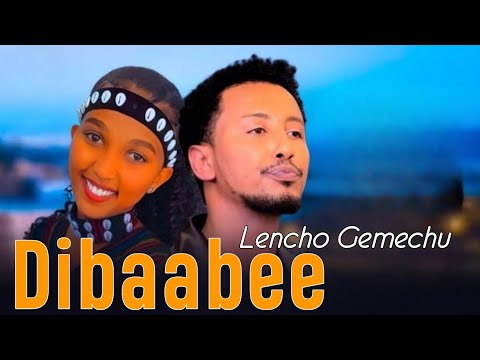 Lencho Gemechu DIBAABEE New Afaan Oromo Music 2024