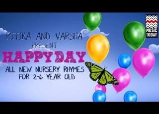  Happy Day Audio Jukebox Vocal Kids Ritika Sahni Sarang Ajita