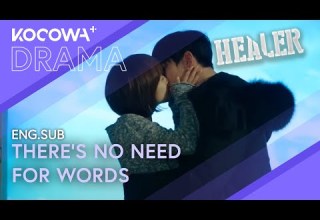 A Goodbye Hug Turns Into A Passionate Kiss Healer EP14 KOCOWA