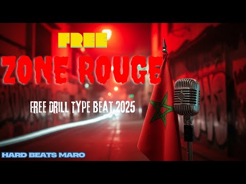 FREE ZONE ROUGE Moroccan Drill Trap Type Beat 2025 Aggressive Freestyle Beat