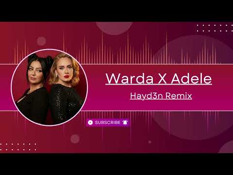 Cheba Warda X Adele HAYD3N REMIX TIKTOK